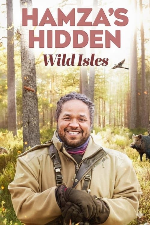 Hamza's Hidden Wild Isles Miniseries poster