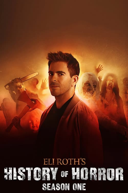 Eli Roth's History of Horror Season 1 poster