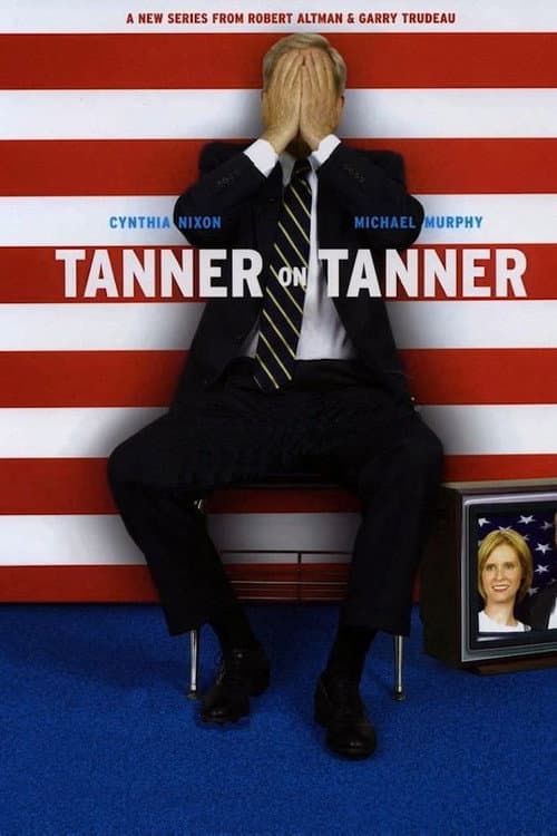 Tanner on Tanner Miniseries poster