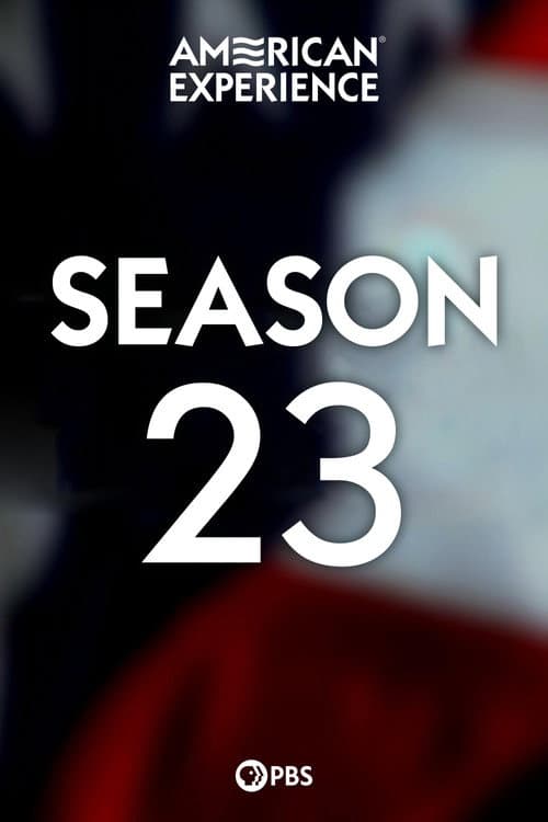American Experience Season 23 poster