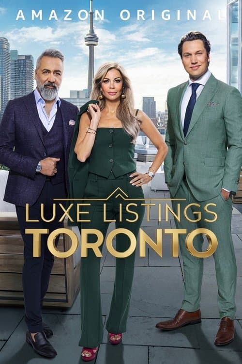 Luxe Listings Toronto Season 1 poster