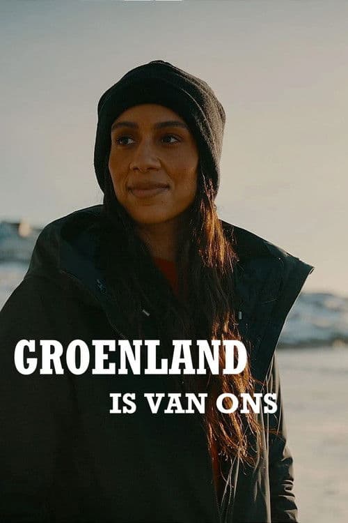 Groenland is van ons Season 1 poster