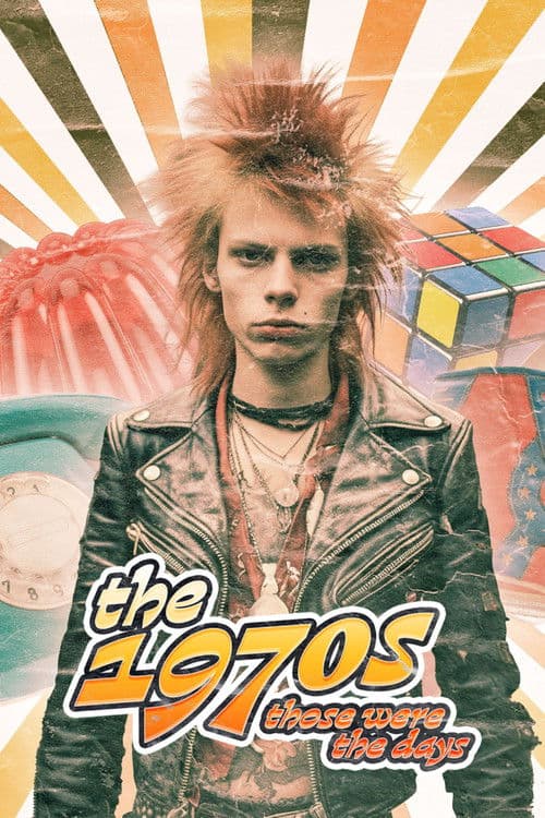 The 1970s: Those Were the Days Season 1 poster