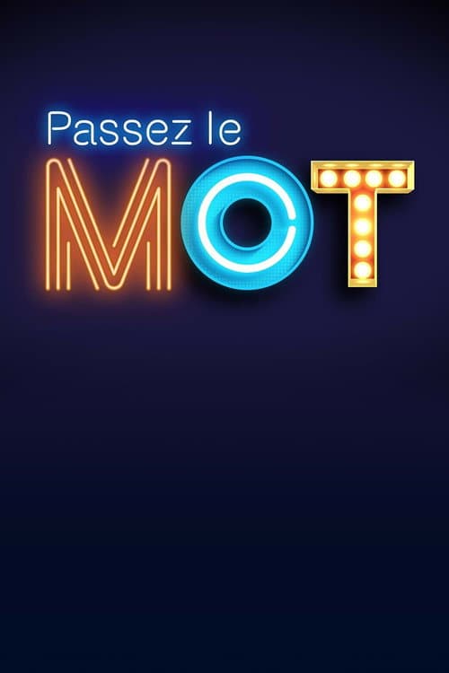 Passez le mot Season 1 poster