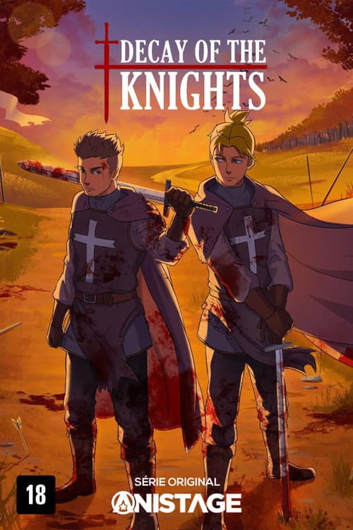 Decay Of The Knights Season 1 poster