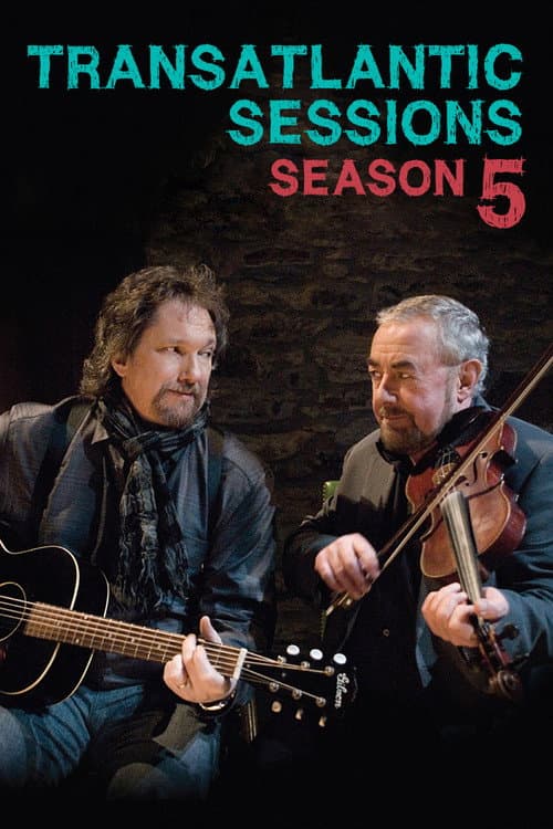 Transatlantic Sessions Series 5 poster