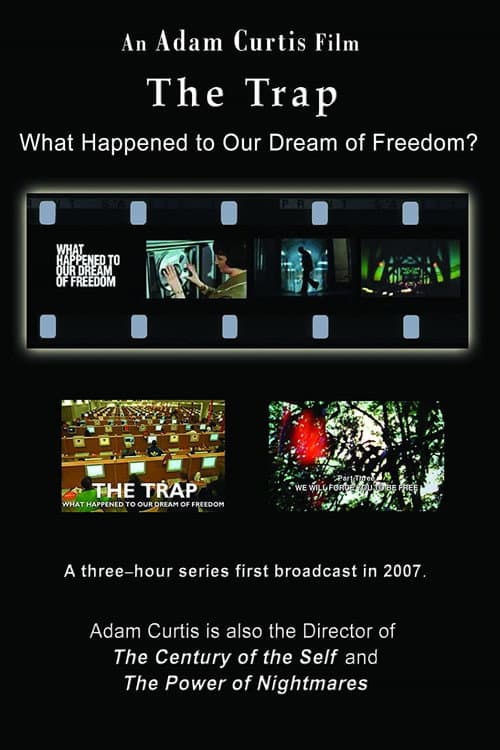 The Trap: What Happened to Our Dream of Freedom Miniseries poster