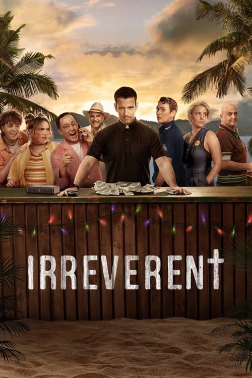 Irreverent Season 1 poster