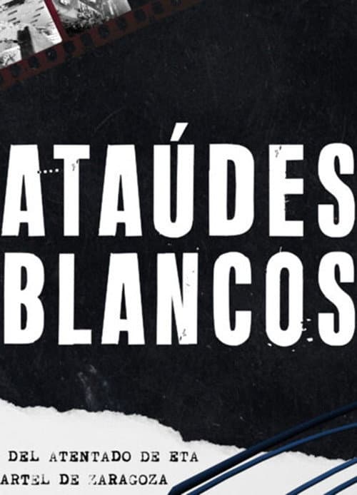 Ataúdes blancos Season 1 poster
