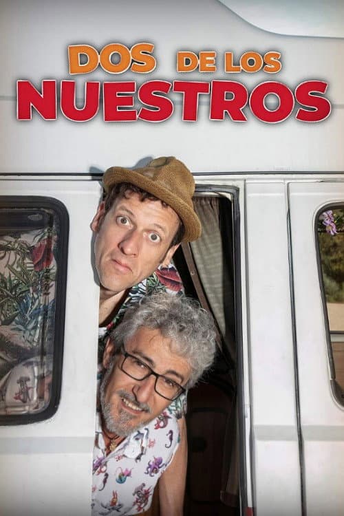 Dos de los nuestros Season 1 poster