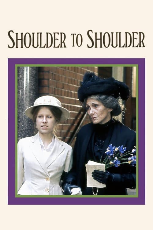 Shoulder to Shoulder Miniseries poster