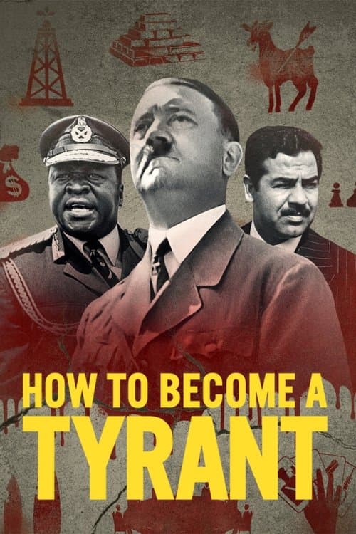 How to Become a Tyrant Miniseries poster