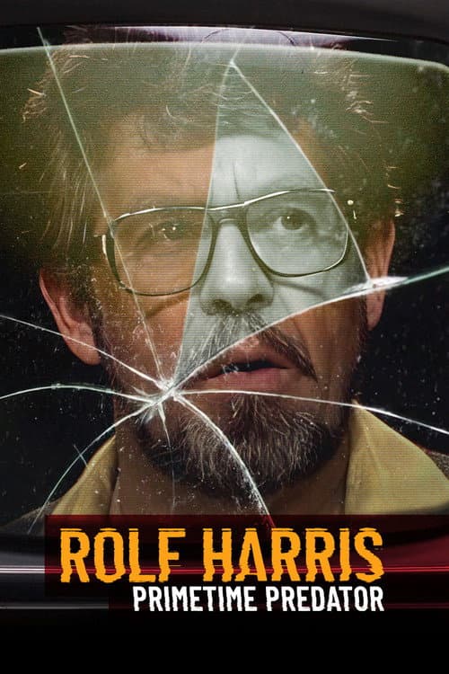 Rolf Harris: Primetime Predator Miniseries poster