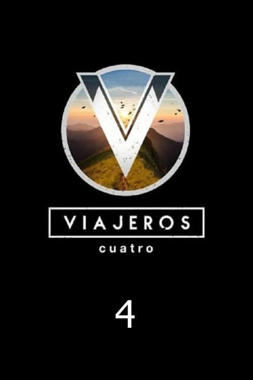 Viajeros Cuatro Season 4 poster