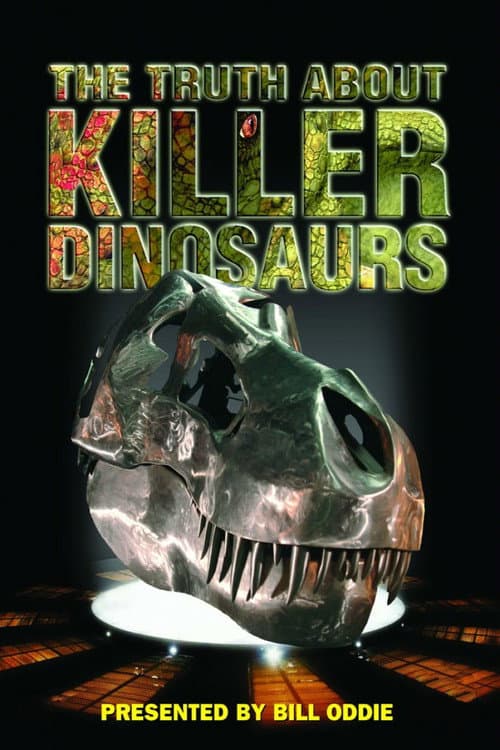 The Truth About Killer Dinosaurs Miniseries poster