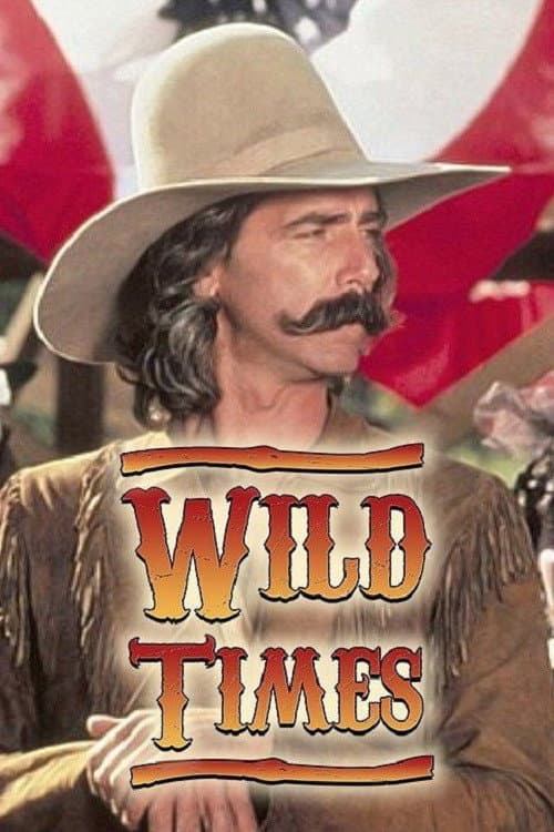 Wild Times MIniseries poster