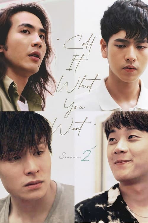 Call It What You Want Season 2 poster