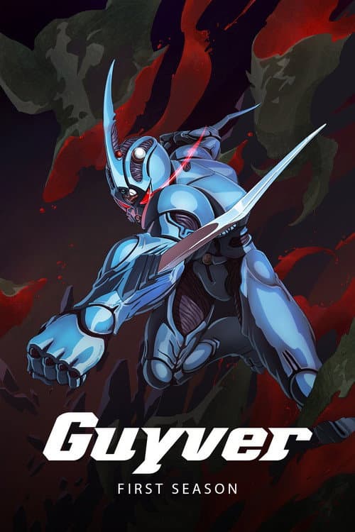 Guyver: The Bioboosted Armor Season 1 poster