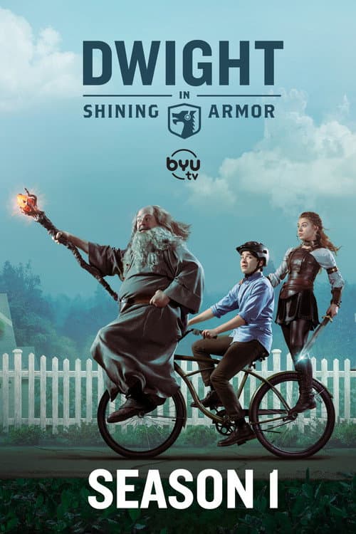 Dwight in Shining Armor Season 1 poster