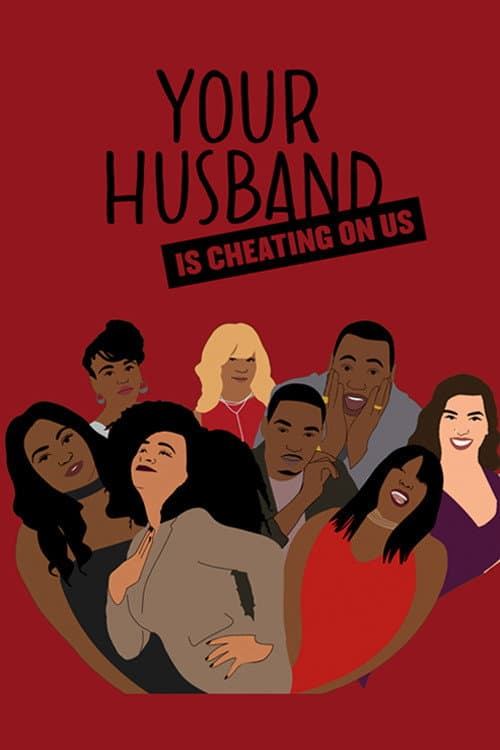 Your Husband Is Cheating On Us Season 1 poster
