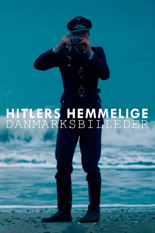 Hitlers hemmelige danmarksbilleder Season 1 poster