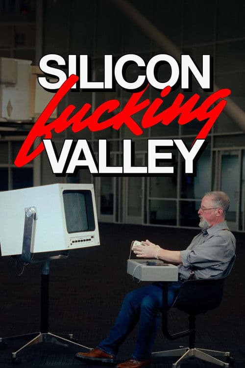 Silicon Fucking Valley Season 1 poster