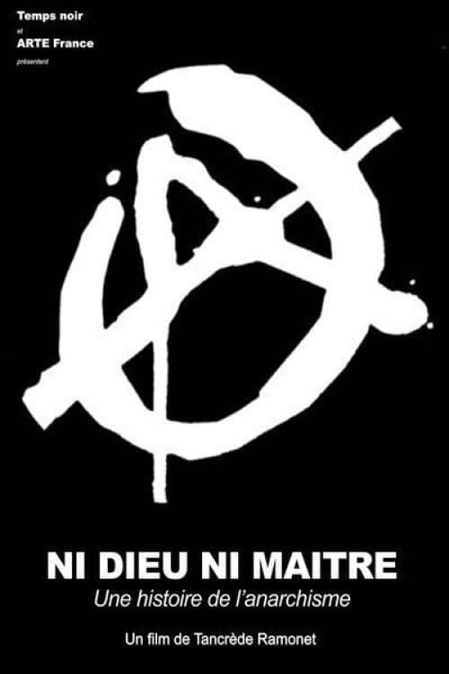 No Gods, No Masters: A History of Anarchism Season 1 poster