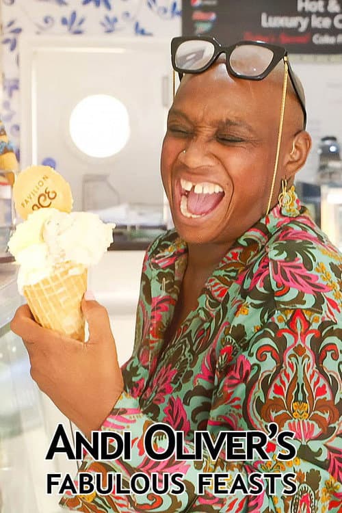 Andi Oliver’s Fabulous Feasts Series 1 poster