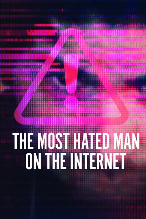 The Most Hated Man on the Internet Limited Series poster