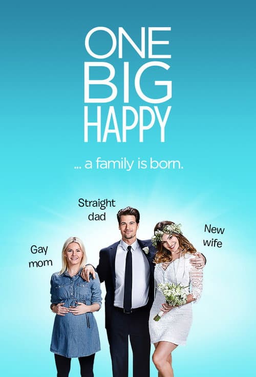 One Big Happy Season 1 poster