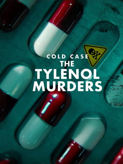 Cold Case: The Tylenol Murders Miniseries poster