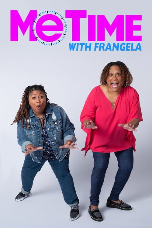 Me Time With Frangela Season 1 poster