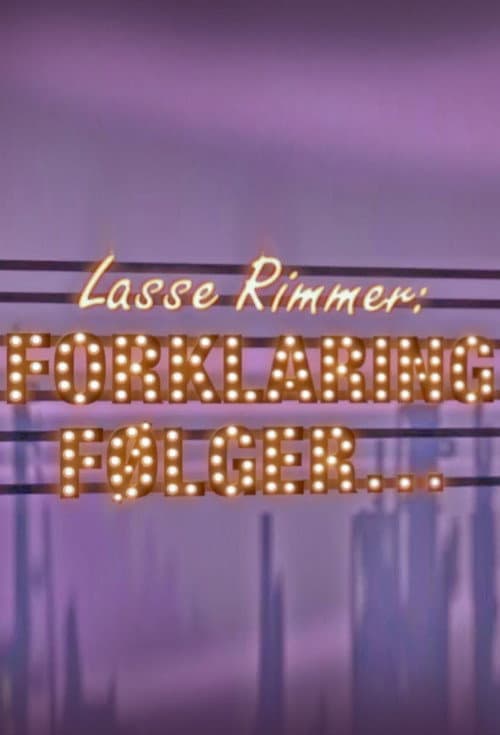 Lasse Rimmer: Forklaring følger Season 1 poster