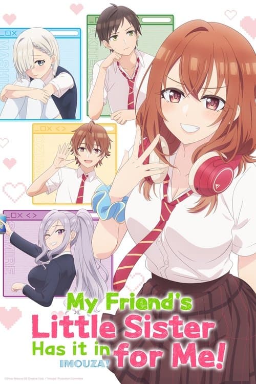 My Friend's Little Sister Has It In for Me! Season 1 poster