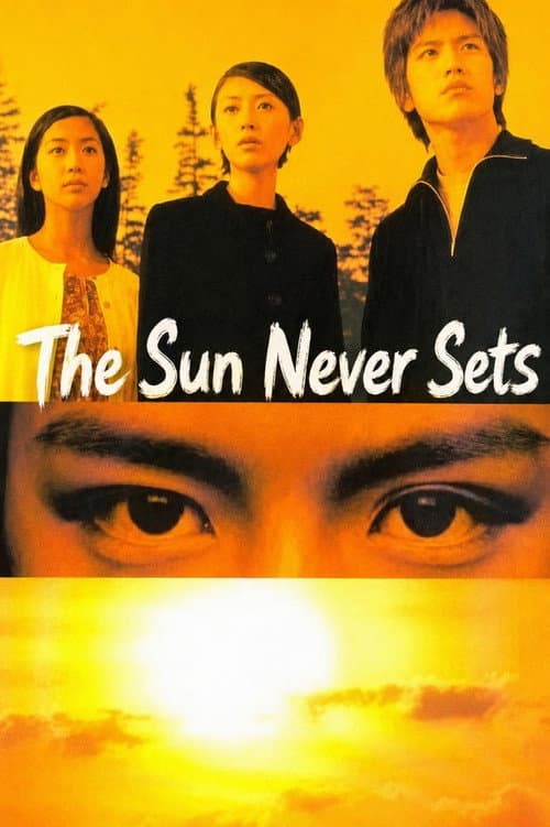 The Sun Never Sets Season 1 poster