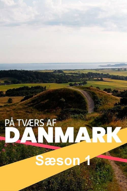 På tværs af Danmark Season 1 poster