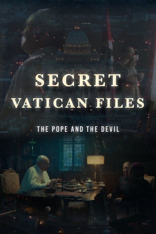 Secret Vatican Files: The Pope and the Devil Season 1 poster