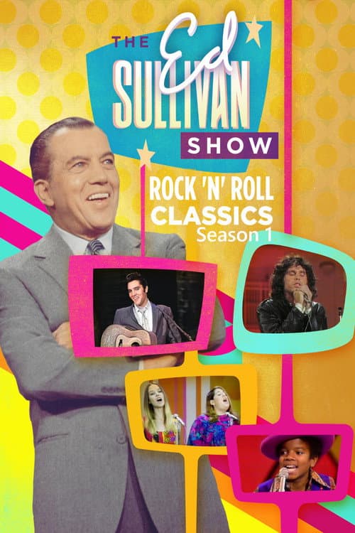 Ed Sullivan's Rock 'N' Roll Classics Season 1 poster
