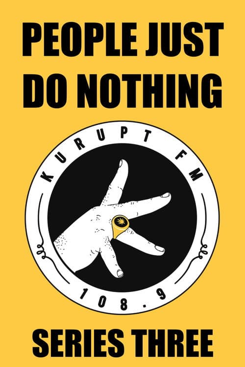 People Just Do Nothing Season 3 poster