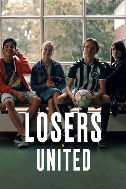 Losers United Season 1 poster