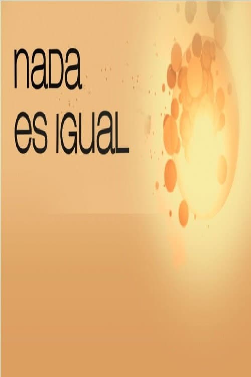 Nada es igual Season 1 poster