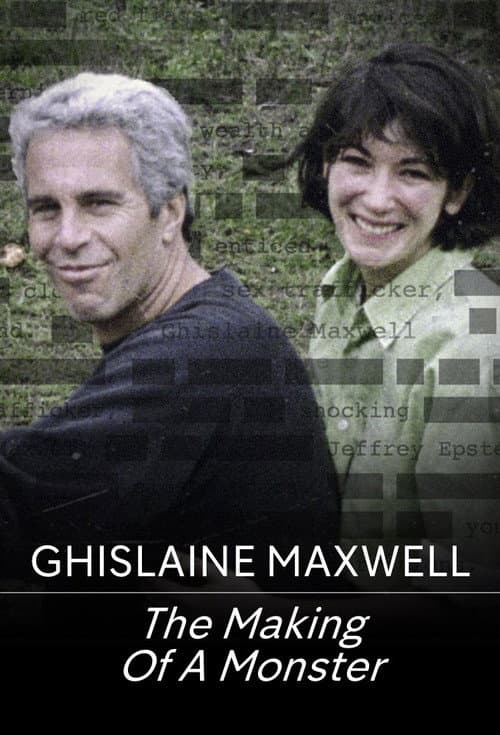 Ghislaine Maxwell: The Making of a Monster Season 1 poster