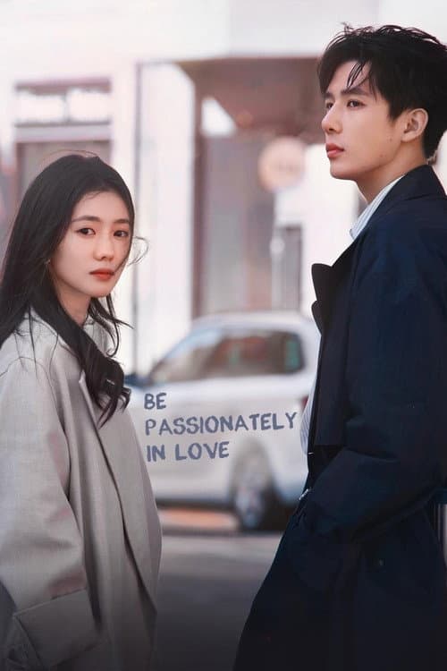 Be Passionately in Love Season 1 poster