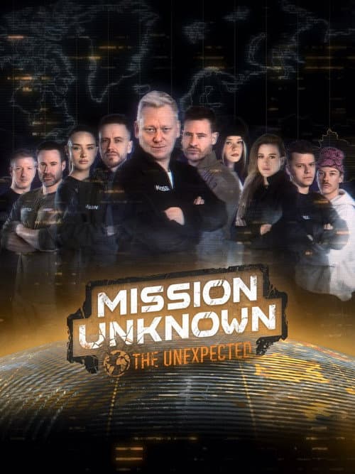 Mission Unknown Mission Unknown: The Unexpected poster