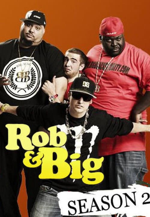 Rob & Big Season 2 poster