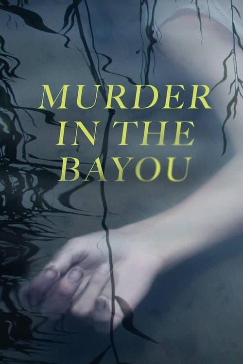 Murder in the Bayou Miniseries poster