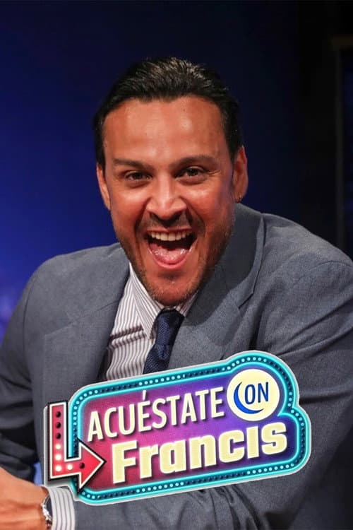 Acuéstate con Francis Season 1 poster