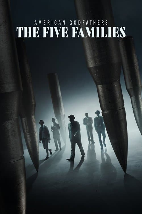 American Godfathers: The Five Families Season 1 poster