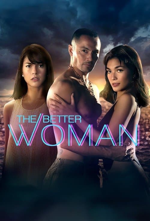 The Better Woman Season 1 poster