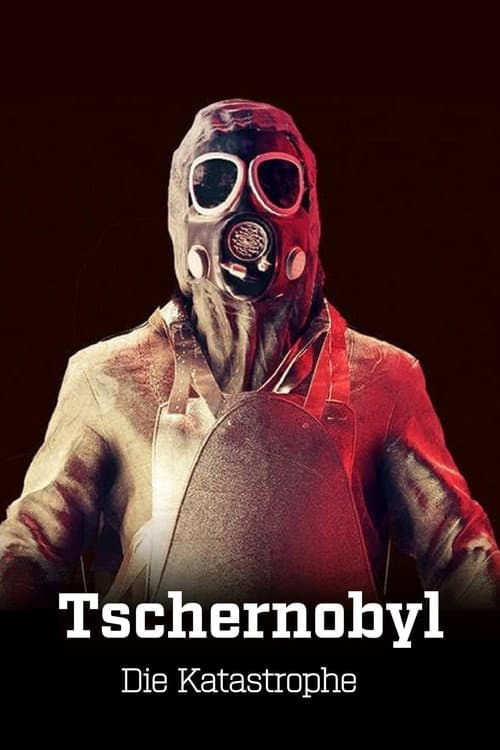 Tschernobyl - Die Katastrophe Season 1 poster